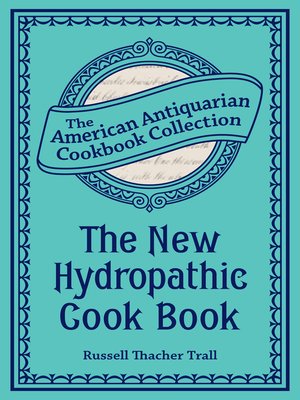 cover image of The New Hydropathic Cook Book